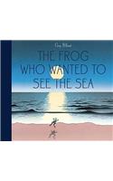 The Frog Who Wanted To See The Sea