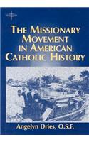 Missionary Movement in American Catholic History