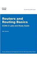Routers and Routing Basics CCNA 2 Labs and Study Guide (Cisco Networking Academy)