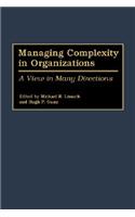 Managing Complexity in Organizations