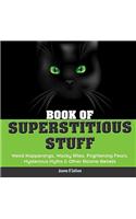 Book of Superstitious Stuff