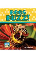 Bees Buzz!