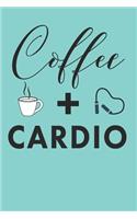 Coffee + Cardio