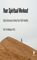 Your Spiritual Workout