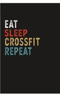 Eat Sleep Crossfit Repeat Funny Sport Gift Idea