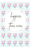 happier than ever