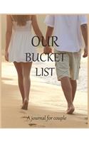 Our bucket list A journal for couple