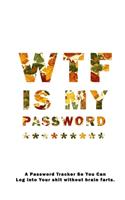WTF Is My Password