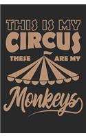 This Is My Circus These Are My Monkeys: Mama Mutti Geschenk Für Mutter Muttertag Dina5 Liniert Notizbuch Tagebuch Planer Notizblock Malheft Kladde Journal Strazze