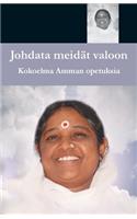 Johdata meidät valoon: (Finnish)
