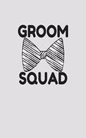 Groom Squad: Wedding Party Planners for the Grooms Friends