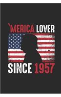 Merica Lover Since 1957: Blank Lined Notebook / Journal (6 X 9) - Gift Idea For Donald Trump Supporter, and 4th of July