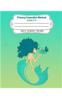 Primary Composition Notebook Grades K-2: Story Paper Journal Dashed Midline And Picture Space Exercise Book - Mermaid Kissing Fish