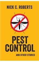 Pest Control and Other Stories
