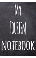 My Tourism Notebook: The perfect gift for the student in your life - unique record keeper!