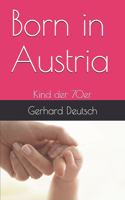 Born in Austria