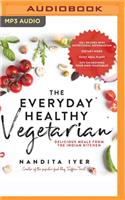 Everyday Healthy Vegetarian