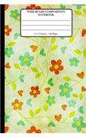 Wide Ruled Composition Notebook 6" x 9". 120 Pages.: Composition Notebook. Book Cover With Beautiful Floral Wallpaper Vintage Pattern Background Pattern.