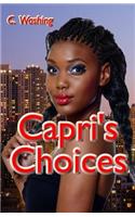 Capri's Choices