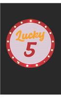 Lucky 5