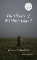 Ghosts of Whidbey Island