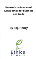 Research on Immanuel Kants ethics for business and trade