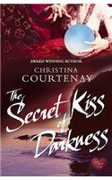 Secret Kiss of Darkness