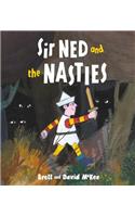Sir Ned and the Nasties