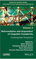 Reformulation and Acquisition of Linguistic Complexity