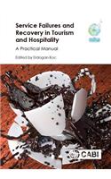 Service Failures and Recovery in Tourism and Hospitality