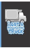 I Got a Really Cool Truck