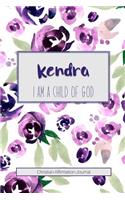 Kendra I Am a Child of God