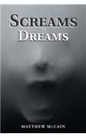 Screams & Dreams