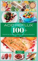 Acid Reflux 100+