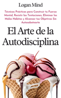 Arte de la Autodisciplina