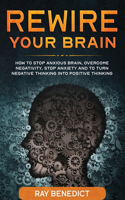 Rewire Your Brain