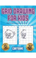 Step by step drawing book for kids 5 -7 (Learn to draw - Cartoons)