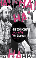 Historical Comedy on Screen