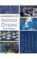 A Handbook of Indigo Dyeing