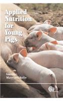 Applied Nutrition for Young Pigs