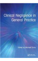 Clinical Negligence in General Practice