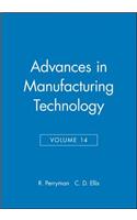 Advances in Manufacturing Technology
