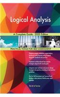 Logical Analysis A Complete Guide - 2020 Edition