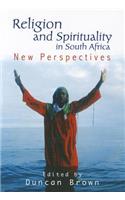 Religion and Spirituality in South Africa: New Perspectives