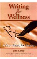 Writing for Wellness