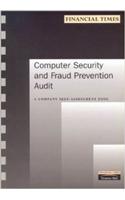 The Computer Security & Fraud Prevention Audit