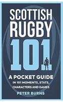 Scottish Rugby 101
