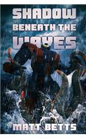 Shadow Beneath The Waves