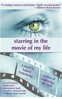 Starring in the Movie of My Life