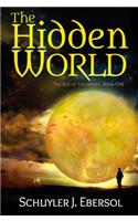 The Hidden World: The Age of Tolerance: Book One
